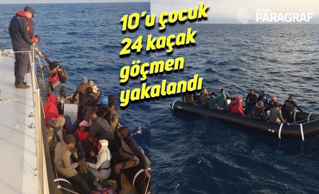 10’u çocuk 24 kaçak göçmen yakalandı