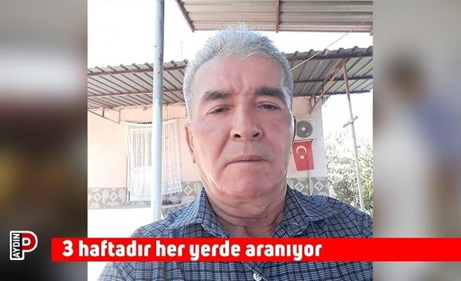 3 haftadır her yerde aranıyor