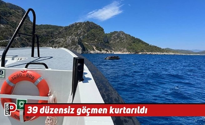 39 düzensiz göçmen kurtarıldı
