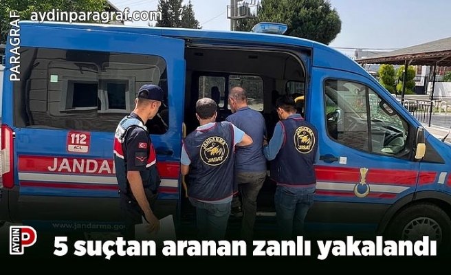 5 suçtan aranan zanlı yakalandı