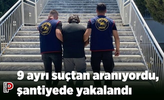 9 ayrı suçtan aranıyordu, şantiyede yakalandı