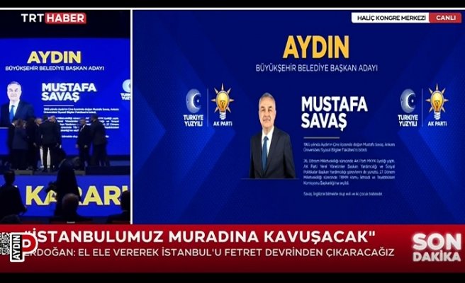 AK Parti’nin Aydın Büyükşehir Adayı Mustafa Savaş oldu