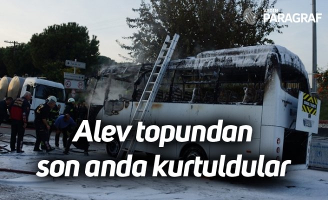 Alev topuna dönen servisten son anda kurtuldular