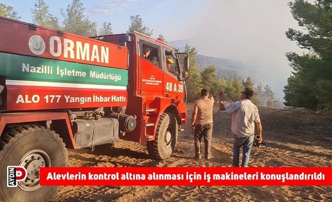 Alevlerin kontrol altına alınması için iş makineleri konuşlandırıldı
