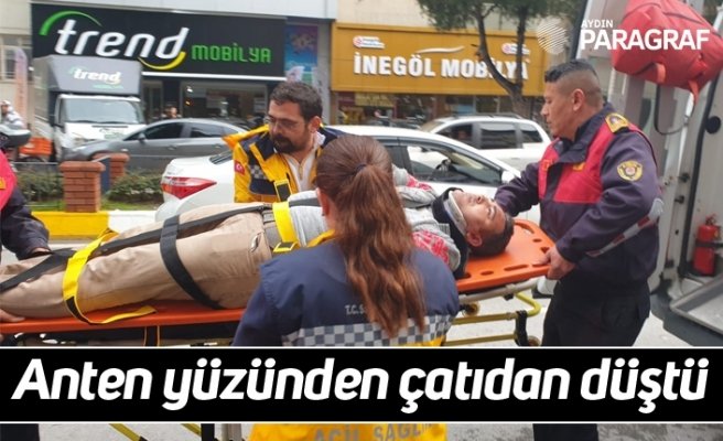 Anten yüzünden çatıdan düştü