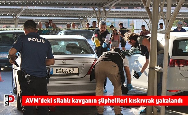 AVM’deki silahlı kavganın şüphelileri kıskıvrak yakalandı