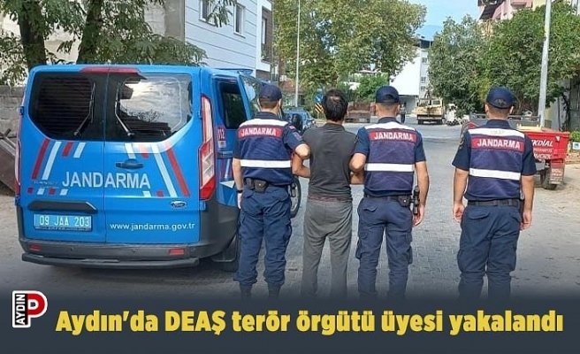 Aydın'da DEAŞ terör örgütü üyesi yakalandı