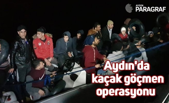 Aydın'da kaçak göçmen operasyonu