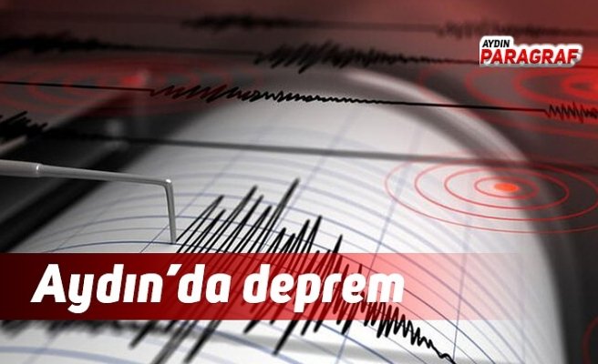 Aydın’da deprem