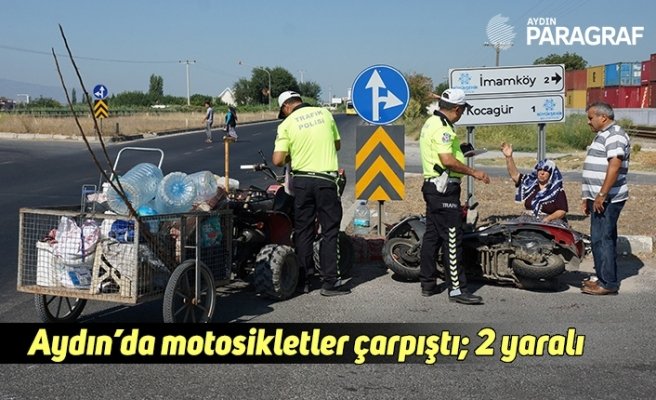 Aydın’da motosikletler çarpıştı; 2 yaralı