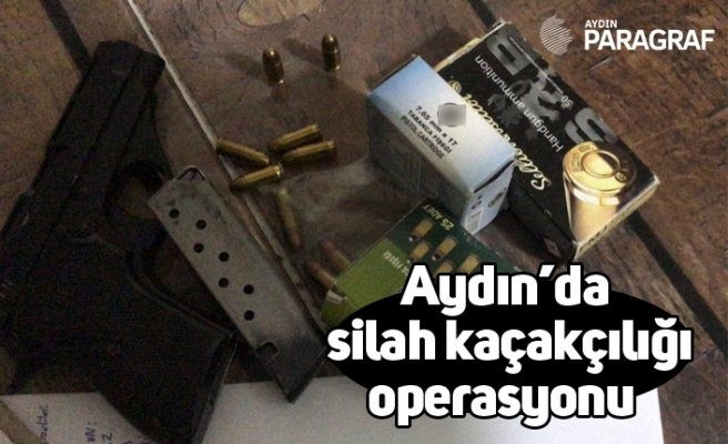 Aydın’da silah kaçakçılığı operasyonu
