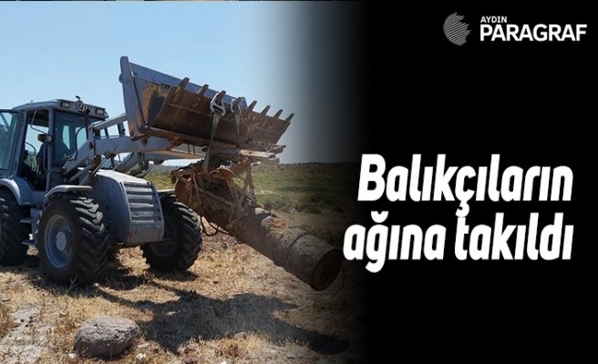 Balıkçıların ağlarına 2. Dünya Savaşı'ndan kalma mayın takıldı