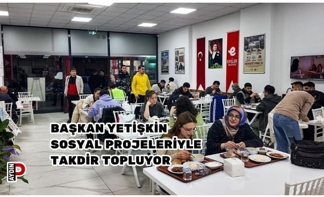 BAŞKAN YETİŞKİN SOSYAL PROJELERİYLE TAKDİR TOPLUYOR