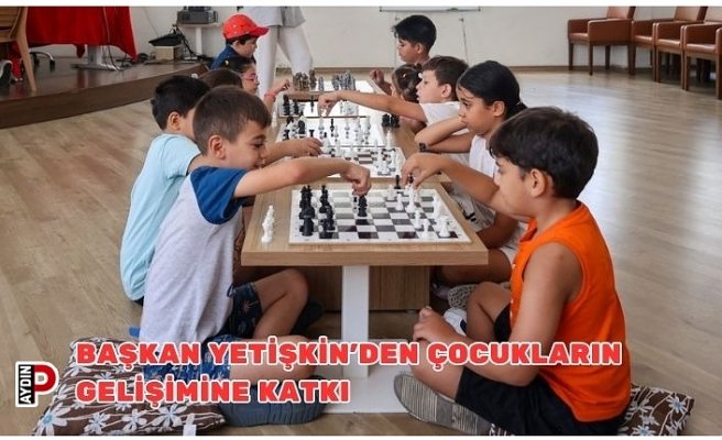 BAŞKAN YETİŞKİN’DEN ÇOCUKLARIN GELİŞİMİNE KATKI