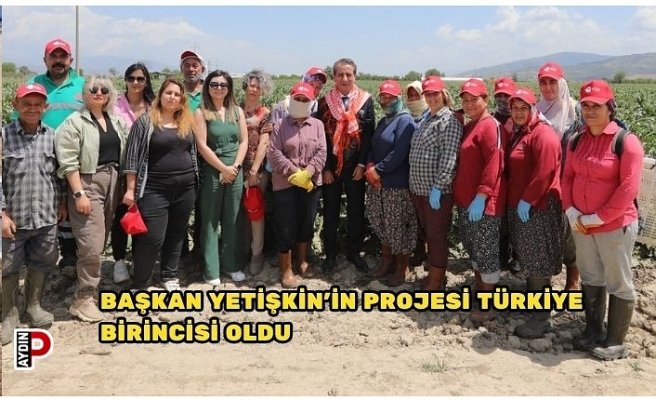 BAŞKAN YETİŞKİN’İN PROJESİ TÜRKİYE BİRİNCİSİ OLDU