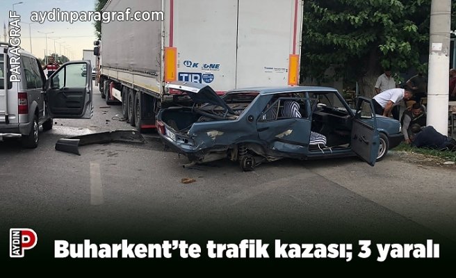 Buharkent’te trafik kazası; 3 yaralı