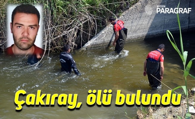 Çakıray, ölü bulundu