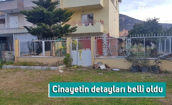 Cinayetin detayları belli oldu