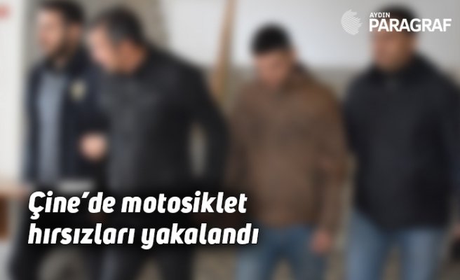 Çine’de motosiklet hırsızları yakalandı