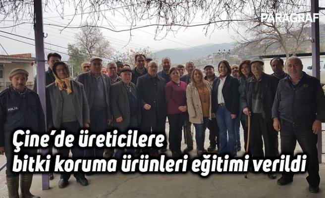 Çine’de üreticilere bitki koruma ürünleri eğitimi verildi