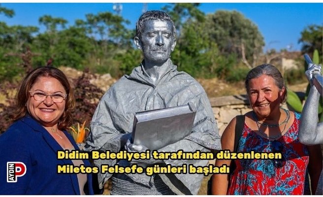 Didim Belediyesi tarafından düzenlenen Miletos Felsefe günleri başladı