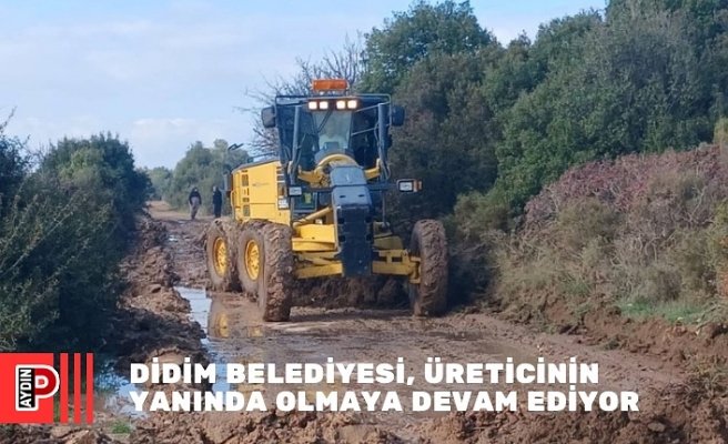 DİDİM BELEDİYESİ, ÜRETİCİNİN YANINDA OLMAYA DEVAM EDİYOR