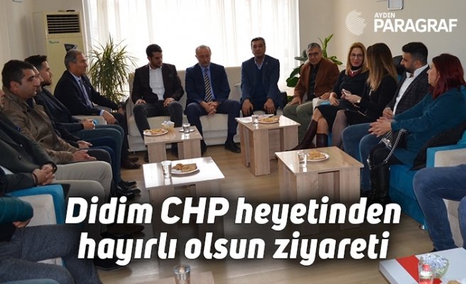 Didim CHP heyetinden hayırlı olsun ziyareti