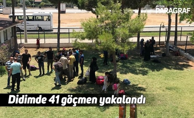 Didimde 41 göçmen yakalandı