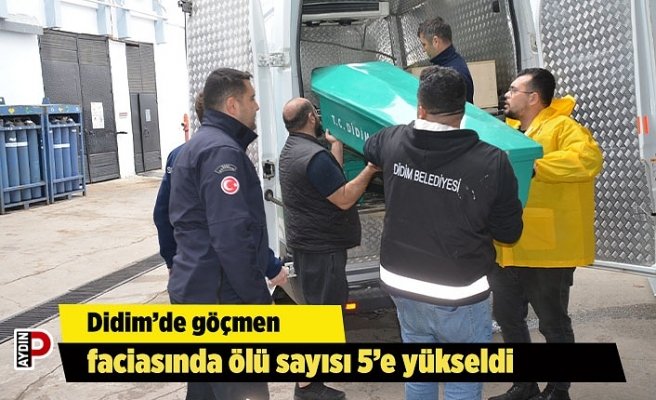 Didim’de göçmen faciasında ölü sayısı 5’e yükseldi