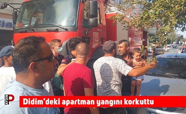 Didim’deki apartman yangını korkuttu