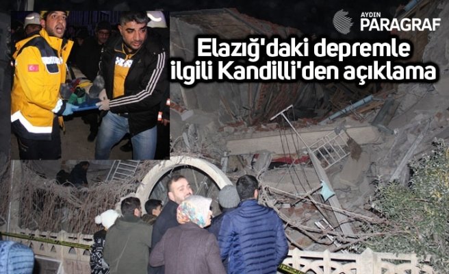 Elazığ'daki depremle ilgili Kandilli'den açıklama