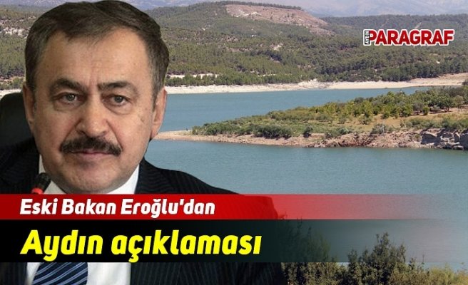 Eski Bakan'dan Aydın Açıklaması