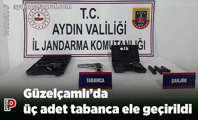 Güzelçamlı’da üç adet tabanca ele geçirildi
