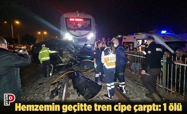 Hemzemin geçitte tren cipe çarptı: 1 ölü