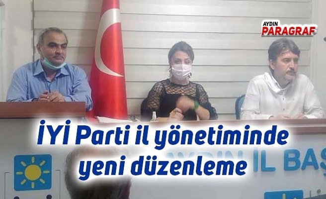 İYİ Parti il yönetiminde yeni düzenleme