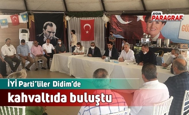 İYİ Parti’liler Didim’de kahvaltıda buluştu