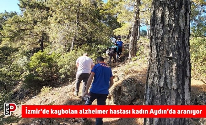 İzmir'de kaybolan alzheimer hastası kadın Aydın'da aranıyor