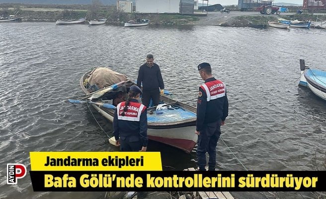 Jandarma ekipleri Bafa Gölü'nde kontrollerini sürdürüyor
