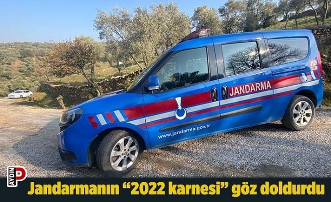 Jandarmanın “2022 karnesi” göz doldurdu