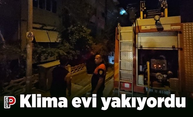 Klima evi yakıyordu
