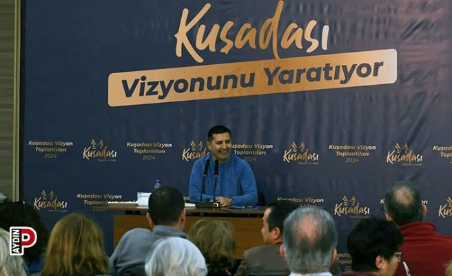 Kuşadası gelecek vizyonunu Başkan Ömer Günel ile birlikte çiziyor