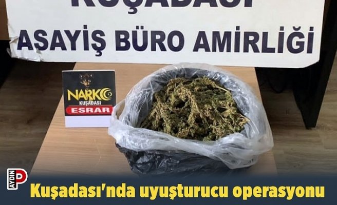 Kuşadası'nda uyuşturucu operasyonu