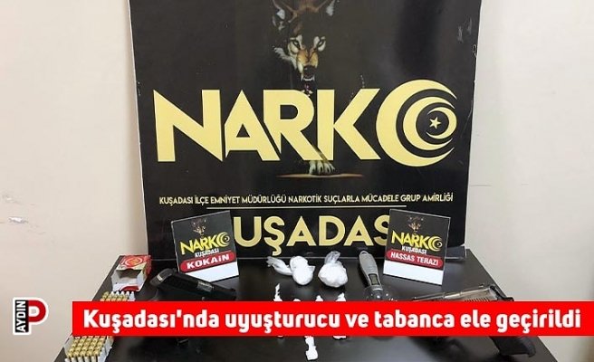 Kuşadası'nda uyuşturucu ve tabanca ele geçirildi