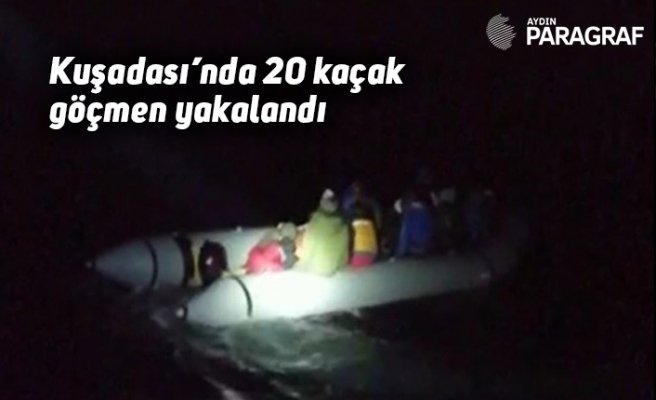 Kuşadası’nda 20 kaçak göçmen yakalandı