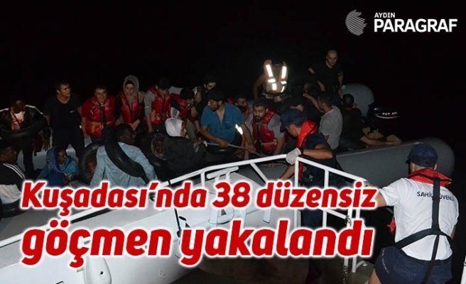 Kuşadası’nda 38 düzensiz göçmen yakalandı