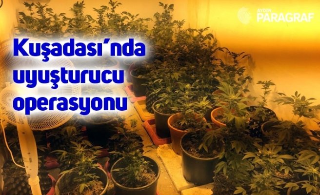 Kuşadası’nda uyuşturucu operasyonu