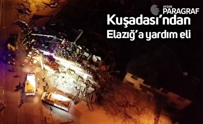 Kuşadası’ndan Elazığ’a yardım eli