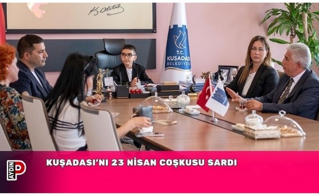 KUŞADASI’NI 23 NİSAN COŞKUSU SARDI