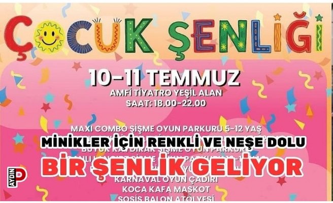 Minikler için renkli ve neşe dolu bir şenlik geliyor