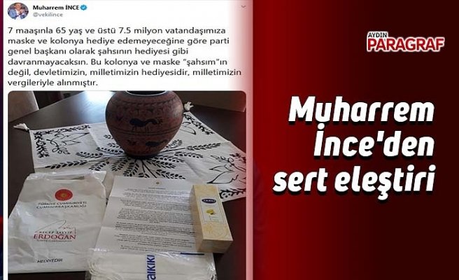 Muharrem İnce'den sert eleştiri